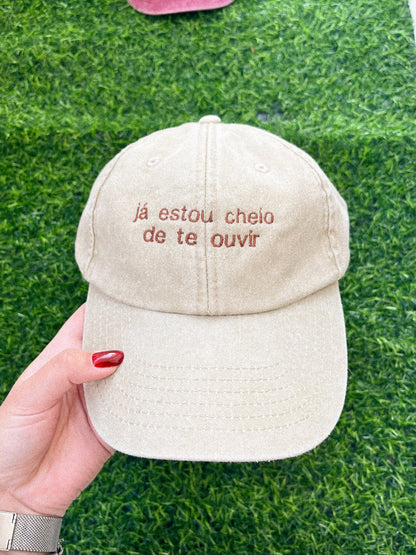 já estou cheio de te ouvir