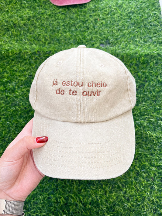 já estou cheio de te ouvir